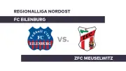 FC Eilenburg gegen ZFC Meuselwitz: Heimteam sucht dringend die Trendwende in der Regionalliga Nordost