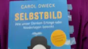 Buchtipp: Carol Dwecks 'Selbstbild' – Die zwei Seiten in uns verstehen