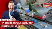 Modelleisenbahnausstellung in Köthen: LIVEZEIT mit Chris zeigt Miniaturwelten