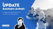 Update Sachsen-Anhalt: Lokaljournalismus und Bohai-Proteste im Fokus